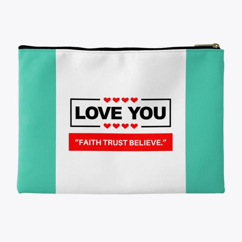 FAITH TRUST BELIEVE